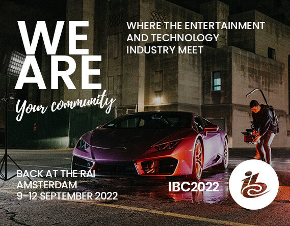 IBC 2022 | Sept. 9 - 12, Hall 12.A21